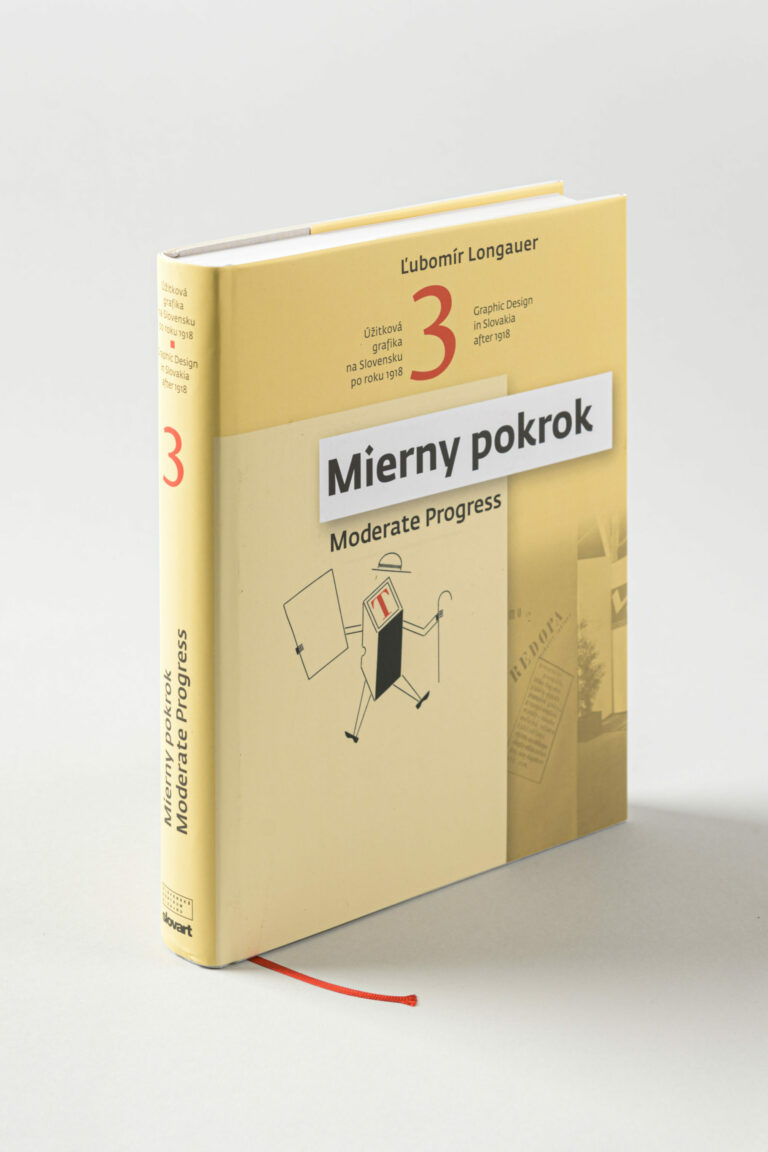 Úžitková grafika na Slovensku po roku 1918. Mierny pokrok (Ľ. Longauer). Foto: Adam Šakový